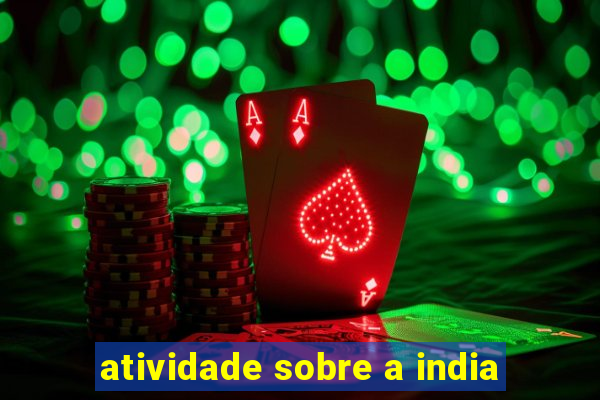 atividade sobre a india